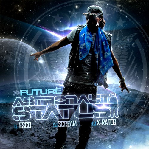 Future - Astronaut Status