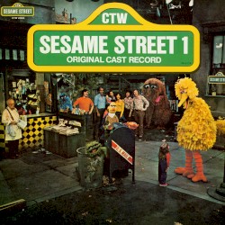 Sesame Street 1: Original Cast Record, Vol. 2