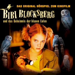 Hörspiel zum 2. Kinofilm: und das Geheimnis der blauen Eulen