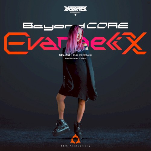 Beyond CORE EVANGELIX