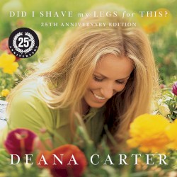 Did I Shave My Legs for This? (25th Anniversary Edition)