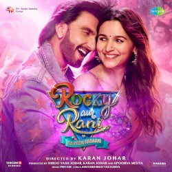 Rocky Aur Rani Kii Prem Kahaani (Original Motion Picture Soundtrack)