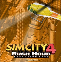 SimCity 4: Rush Hour: The Soundtrack