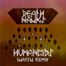 Humanoids (Iwatsw remix)