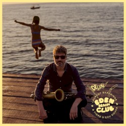 Eden Beach Club (Edition Deluxe)