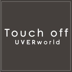 Touch off (short ver.)