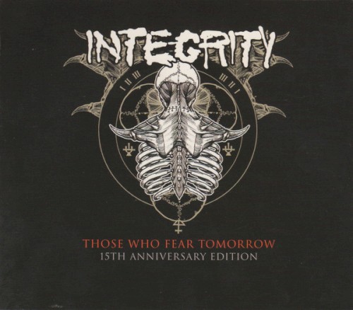 Those Who Fear Tomorrow- 15th Anniversary Edition