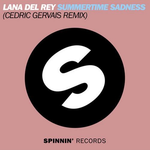 Summertime Sadness (Cedric Gervais remix)