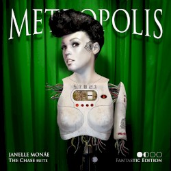 Metropolis: The Chase Suite (Fantastic Edition)