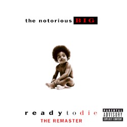 Ready to Die: The Remaster