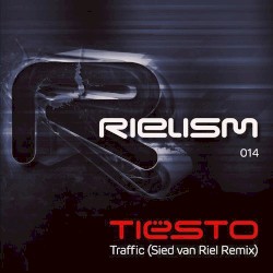 Traffic (Sied van Riel Remix)