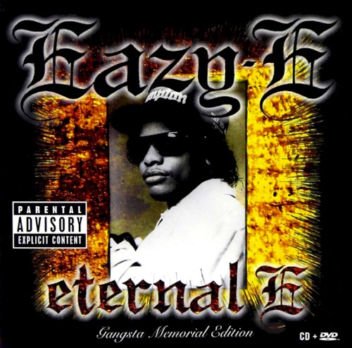 Eternal E: Gangsta Memorial Edition