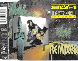 U Got 2 Know (Doodappenbadappen) (Remixes)