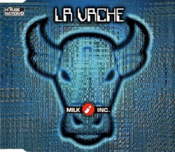 La Vache (Mixes & Remixes)