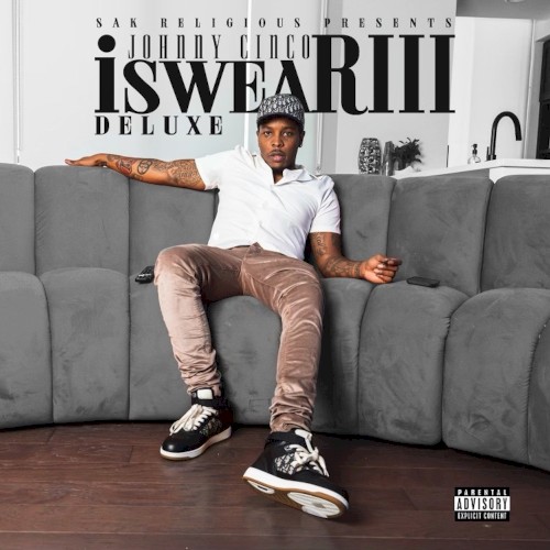 I Swear 3 (Deluxe Edition)