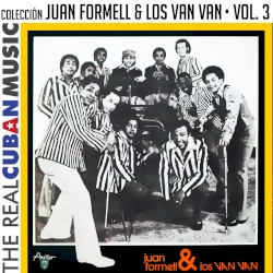 Colección Juan Formell y Los Van Van, Vol. III