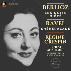 Berlioz: Les Nuits d'été & Ravel: Shéhérazade