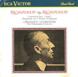 Sergei Rachmaninov Plays Rachmaninov: Piano Concertos 1 & 4