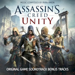 Assassin's Creed Unity (Original Game Soundtrack) [Bonus Tracks]