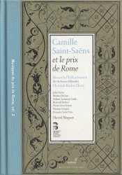 Camille Saint-Saëns et le Prix de Rome