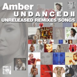 Undanced II (Unreleased Remixes / Songs)