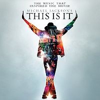 Michael Jackson’s This Is It: The Music That Inspired the Movie