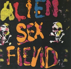 The First Alien Sex Fiend CD