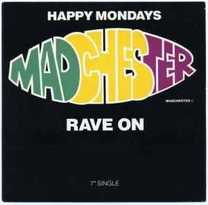 Madchester Rave On