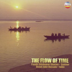 The Flow of Time (Santoor & Tabla)