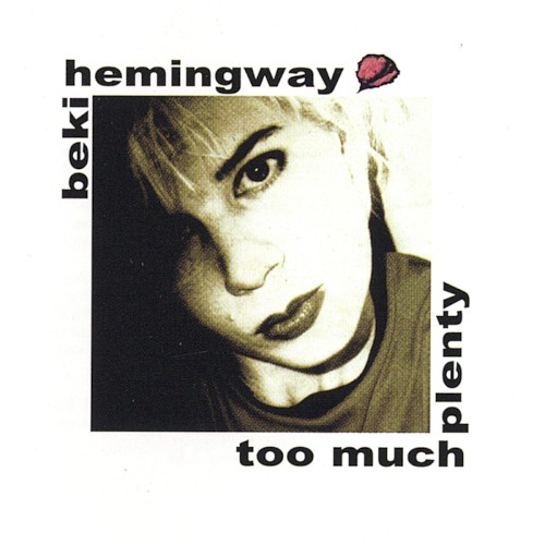 Too Much Plenty (re‐release)