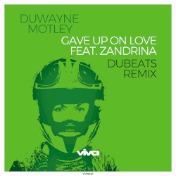 Gave Up on Love (DuBeats remix)