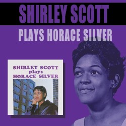Plays Horace Silver