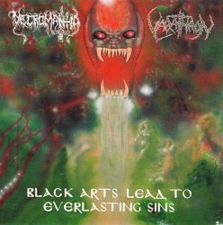 The Black Arts / The Everlasting Sins