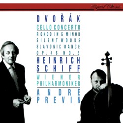 Dvořák: Cello Concerto; Silent Woods etc