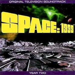 Space: 1999 Year Two (Original Television Soundtrack)