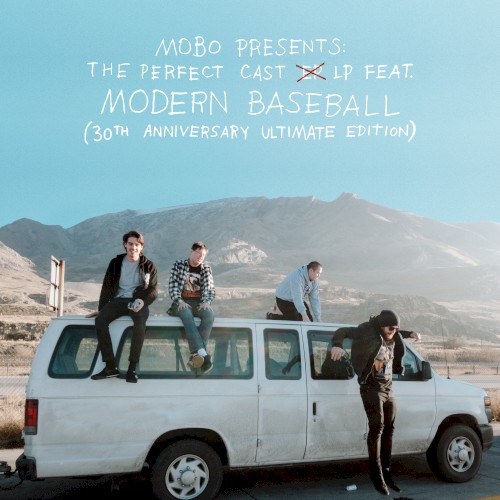 MOBO Presents: The Perfect Cast LP feat. Modern Baseball (30th Anniversary Ultimate Edition)