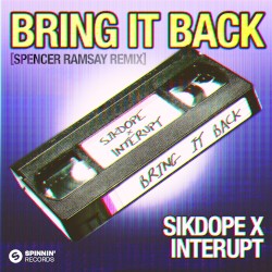 Bring It Back (Spencer Ramsay remix) (extended mix)