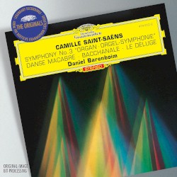 Symphonie No. 3 “Organ – Orgel‐Symphonie” / Danse macabre / Bacchanale / Le Déluge