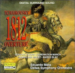 Tchaikovsky 1812 Overture and Other Tchaikovsky Spectaculars