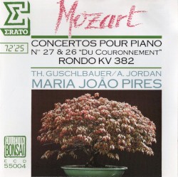 Concertos pour piano nos 27 & 26 "Du Couronnement" / Rondo KV 382