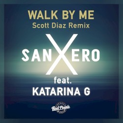 Walk by Me (Scott Diaz Grand Plan dub)