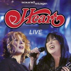 Sound Stage: Heart Live