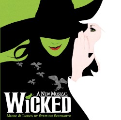 Wicked: A New Musical
