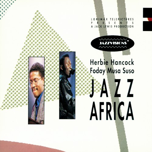 Jazz Africa (live at the Wiltern Theatre/1986)