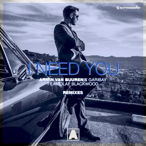 I Need You (Remixes)