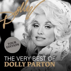 The Very Best of Dolly Parton [Tour edition]