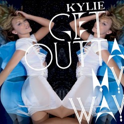 Get Outta My Way (Remixes EP 1)