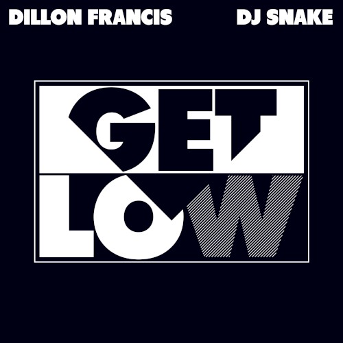 Get Low (edit)
