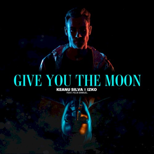 Give You the Moon (extended mix)