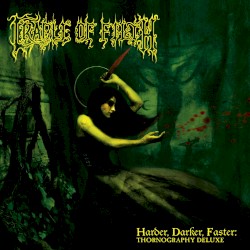 Harder, Darker, Faster: Thornography Deluxe